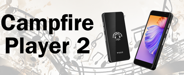 Campfire Player 2+